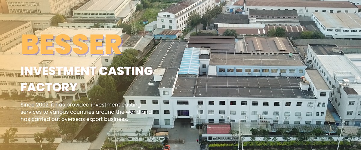 besser investment casting factory